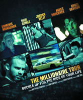 The Millionaire Tour /  